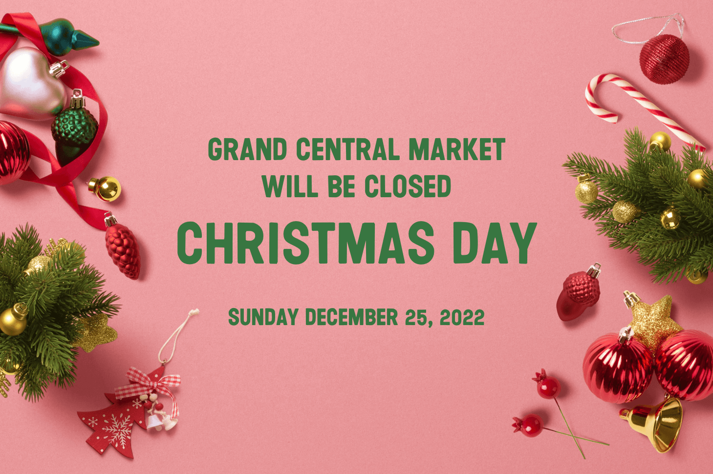 closed-on-christmas-day-grand-central-market